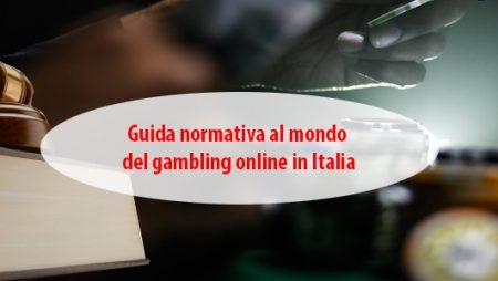 Guida normativa al mondo del gambling online in Italia